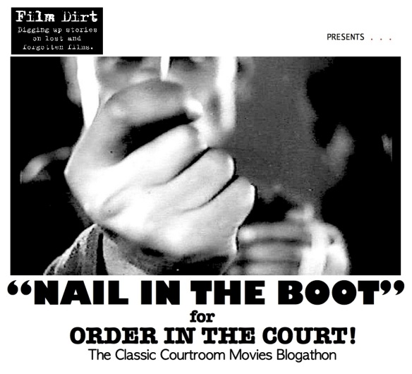 COURTROOM BLOGATHON ( %22NAIL IN THE BOOT%22 )