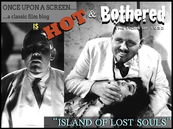 HOT & BOTHERED ( %22Island of Lost Souls%22 ~ II )