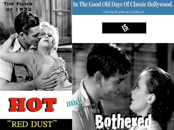 RED DUST ( IN THE GOOD OLD DAYS OF CLASSIC HOLLYWOOD )
